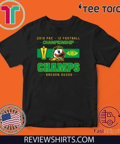 Oregon Ducks 2019 Pac 12 Championship For T-Shirt