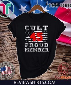 Offcial Cult 45 Proud Member 2020 T-Shirt