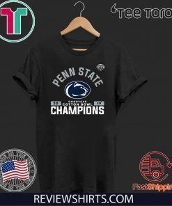 Penn State Cotton Bowl Champions 2019 Tee Shirt