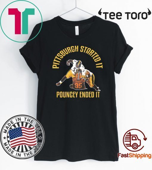 Pittsburgh Started It Pouncey Ended It Shirt T-Shirt