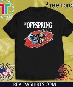 Stupid Dumbshit Goddam Mother Fucker The Offspring 2020 T-Shirt