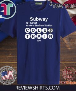 Subway 161 Street Station Yankee Stadium Cole 45 Train Esny Offcial T-Shirt