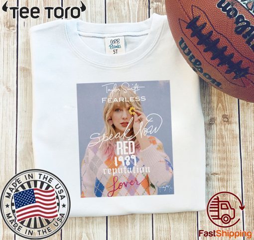 Taylor Swift fearless speak now Red 1989 reputation lover Limited Edition T-Shirt