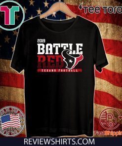 Texans Battle Red 2019 Limited Edition T-Shirt
