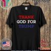 Thank God For Trump 2020 T-Shirt