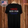 Thank God For Donald Trump 2020 T-Shirt