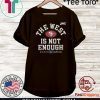 The West Is Not Enough 49ers Offcial T-Shirt