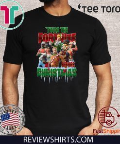 Twas the Fortnite Before Christmas Tee Shirt