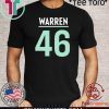 You And Me Lfg Warren 46 t-shirts