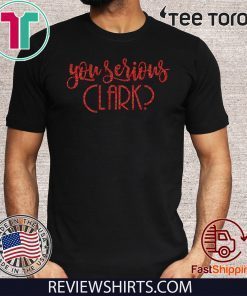 You Serious Clark Glitter Limited Edition T-Shirt