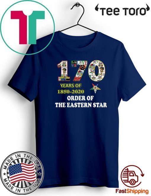 170 Years Of 1850 2020 Order Of The Eastern Star Unisex T-Shirt