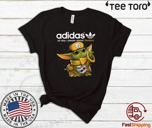 Adidas All Day I Dream About Steelers Baby Yoda 2020 T-Shirt