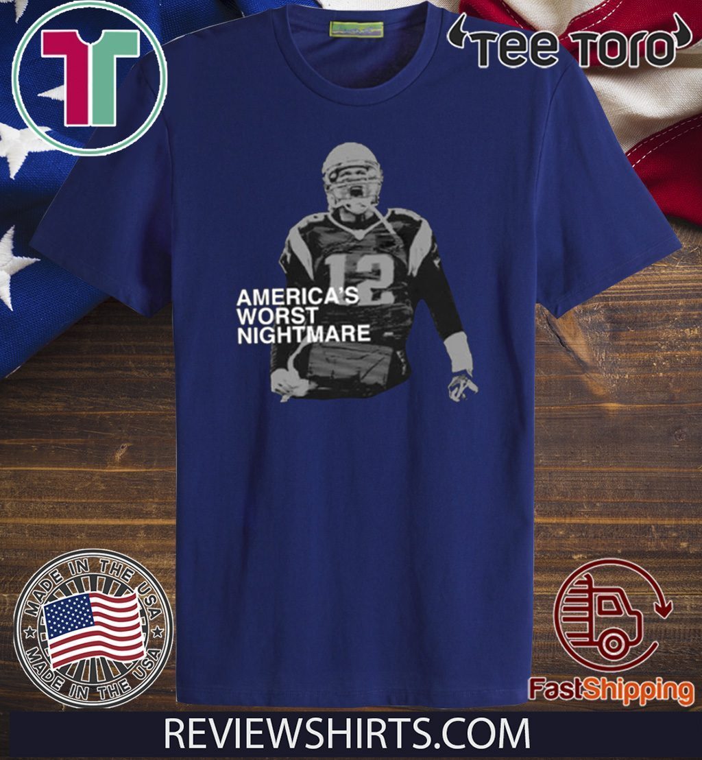 America's Worst Nightmare For US T-Shirt