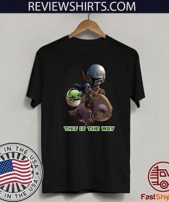 Baby Yoda And Jaster Mereel This Is The Way 2020 T-Shirt