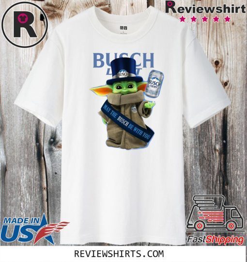 Baby Yoda Busch Light May The Busch Be With You Official T-Shirt