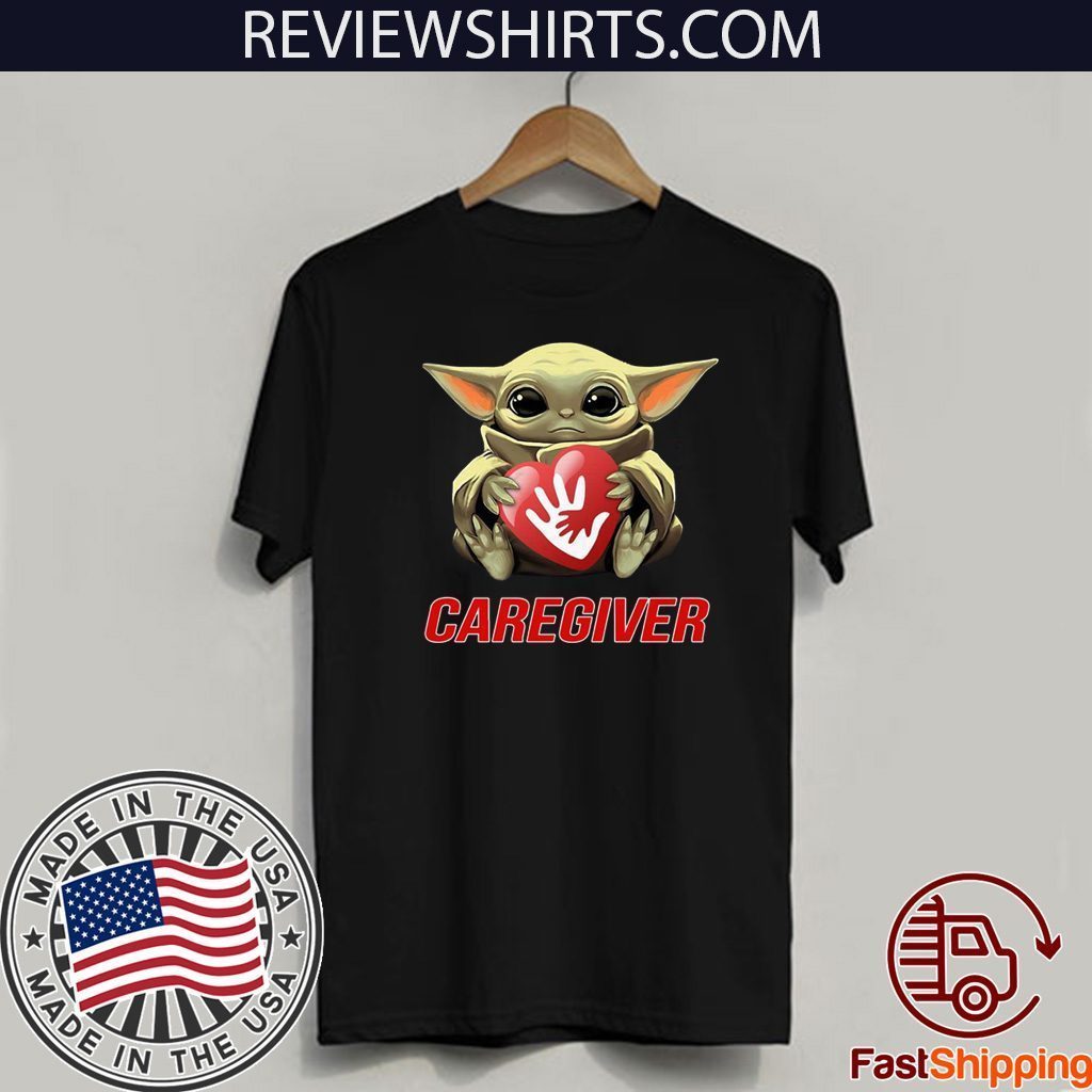 Baby Yoda Hug Caregiver Tee Shirt