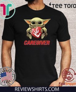 Baby Yoda Hug Caregiver Tee Shirt