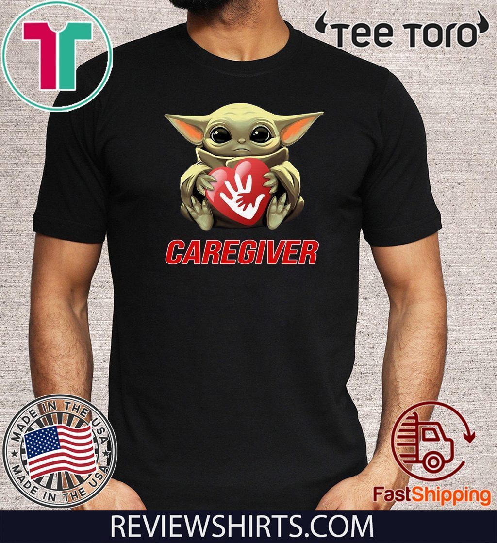 Baby Yoda Hug Caregiver Tee Shirt