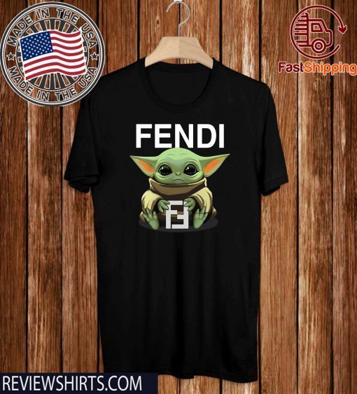 Baby Yoda Hug Fendi Original T Shirt