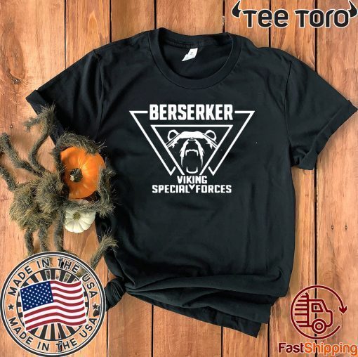 Berserker Viking Special Forces Official T-Shirt