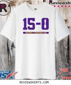 Official 15-0 National Champions 2019-2020 T-Shirt