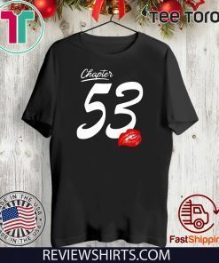 Offcial Chapter 53 with lips for birthday 1967 T-Shirt