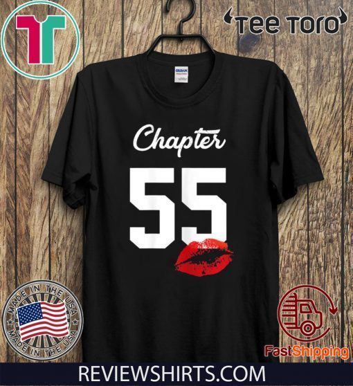 Original Chapter 55 Years T-Shirt