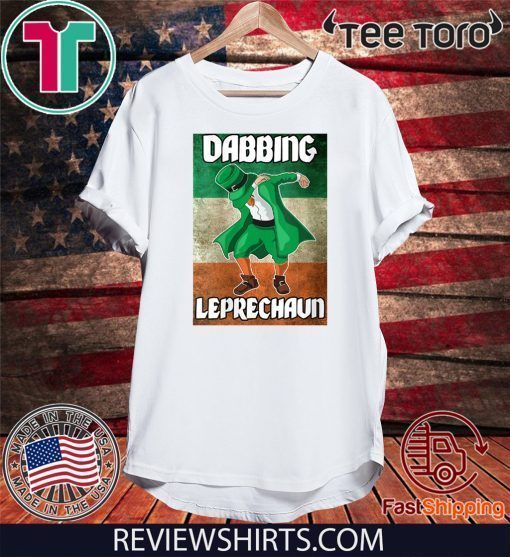 Dabbing Leprechaun Funny St.Patrick’s Day Irish Flag 2020 T-Shirt
