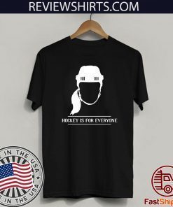 Hockey Is For Everyone 2020 T-Shirt