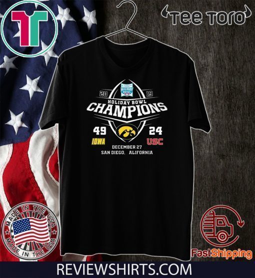 Holiday Bowl Champions Iowa USC Limited Edition T-Shirt