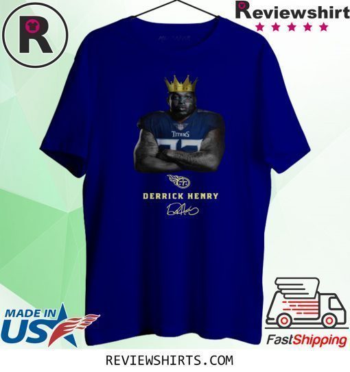 KING DERRICK HENRY SHIRT T-SHIRT