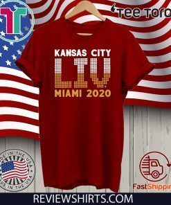 Kansas City LIV Shirt- Kansas City Football 2020 T-Shirt