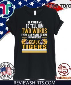 LSU Tigers Geaux Tigers LSU Official T-Shirt