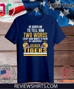 LSU Tigers Geaux Tigers LSU Official T-Shirt