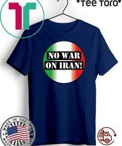 No War On Iran 2020 T-Shirt