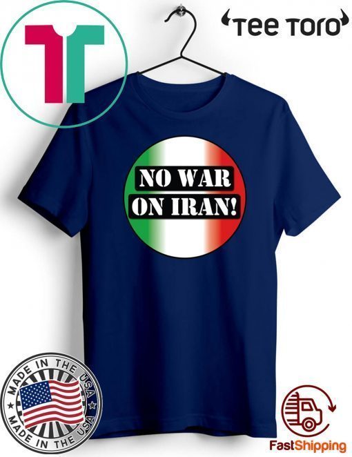 No War On Iran 2020 T-Shirt