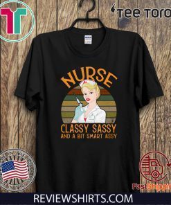 Nurse Classy Sassy And A Bit Smart 2020 T-Shirt