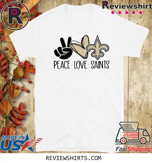 Peace - Love - Saints Official T-Shirt