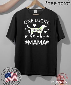 St Patrick’s Day labrador Lucky Mama Mom Dog T Shirt