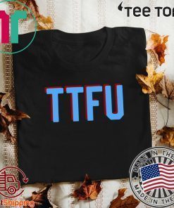 TTFU Tee Shirt Tennessee Titans Shirt