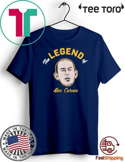 The Legend Of Alex Caruso 2020 T-Shirt
