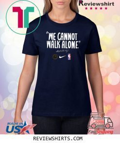 WE CANNOT WALK ALONE MARTIN LUTHER KING TEE SHIRT LOS ANGELES LAKERS