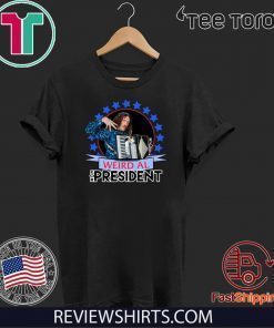 Weird Al Yankovic for President 2020 Official T-Shirt