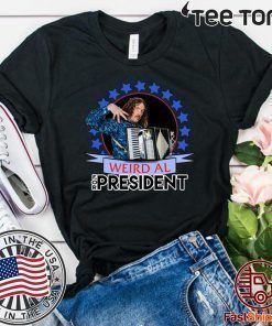 Weird Al Yankovic for President 2020 Official T-Shirt