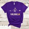 Welcome To VALHALA 1-4 T-Shirt - SD Tee