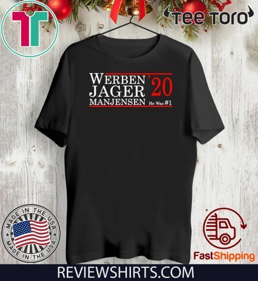 Werben jager manjensen 2020 Official T-ShirtWerben jager manjensen 2020 Official T-Shirt