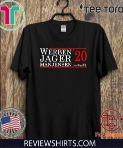 Werben jager manjensen 2020 Official T-ShirtWerben jager manjensen 2020 Official T-Shirt