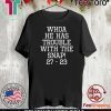 Whoa He Has Trouble With the Snap! Michigan Rivalry 2020 T-Shirt