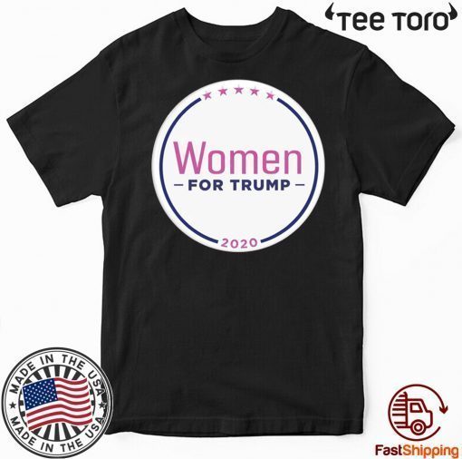 Women for Donald Trump Buttons For 2020 T-Shirt