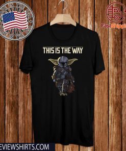 Yoda The Mandalorian This Is The Way 2020 T-Shirt
